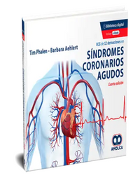 ECG de 12 Derivaciones en Síndromes Coronarios Agudos. 4 edición