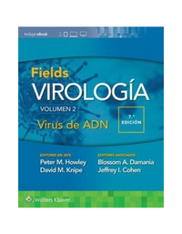 Fields. Virología. Volumen II. Virus de ADN 7º Edición