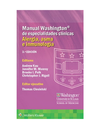 Manual Washington de Especialidades Clinicas: Alergia, Asma e Inmunologia (3ª Ed. )