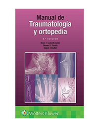Manual de traumatología y ortopedia (Spanish Edition)