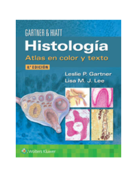 GARTNER & HIATT Histología. Atlas en Color y Texto Ed.8
